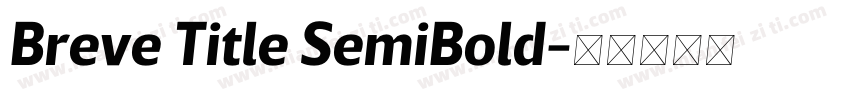Breve Title SemiBold字体转换